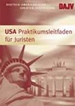 USA-Praktikumsleitfaden für Juristen Law