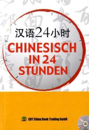 Chinesisch in 24 Stunden book