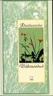 Rheinhessisches Wildkräuterbuch. Wildkräuter erkennen, sammeln und genießen Cooking & Enjoying