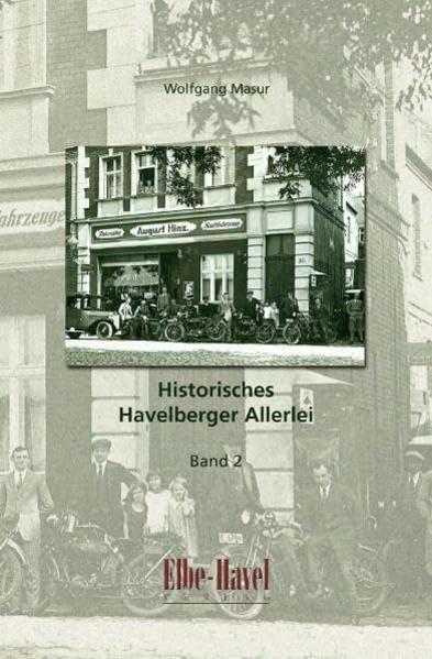 Historisches Havelberger Allerlei / Historisches Havelberger Allerlei: Band 2 Leisure, Home & Garden