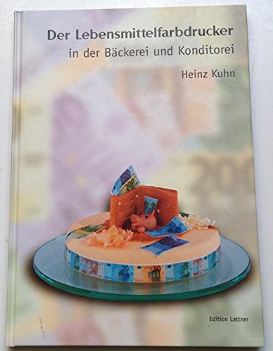 Der Lebensmittelfarbdrucker in der Bäckerei und Konditorei Books