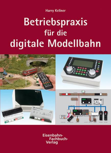 Betriebspraxis für die digitale Modellbahn Leisure, Home & Garden