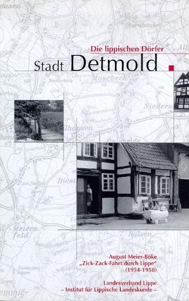 Zick-Zack-Fahrt durch Lippe (1954-1958). Die Lippischen Dörfer: Gemeinde Detmold Law