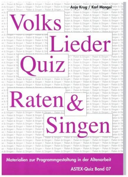 Volksliederquiz - Raten und Singen / Volksliederquiz - Raten und Singen Band 1: Materialien zur Programmgestaltung und zum Gedächtnistraining in der ... in der Altenhilfe und Altenarbeit) Leisure & Fun