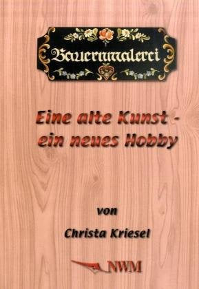 Bauernmalerei: Eine alte Kunst - ein neues Hobby Film, Art & Culture