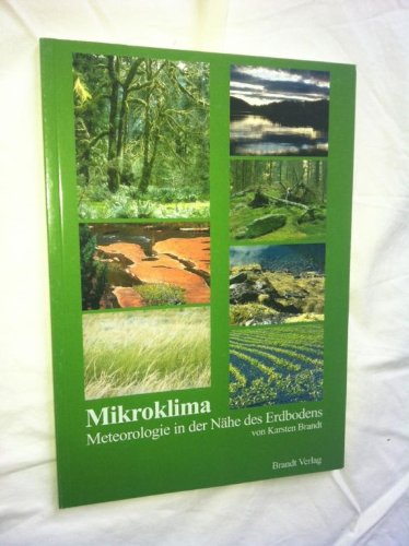 Mikroklima; Meteorologie in der Nähe des Erdbodens Books