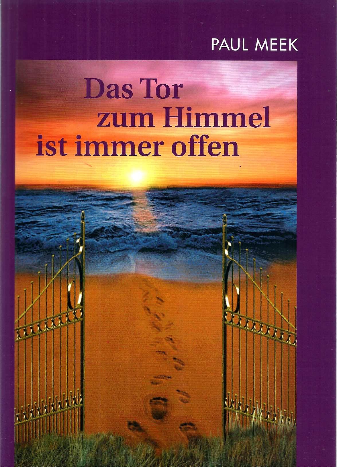 Das Tor zum Himmel ist immer offen Lifestyle