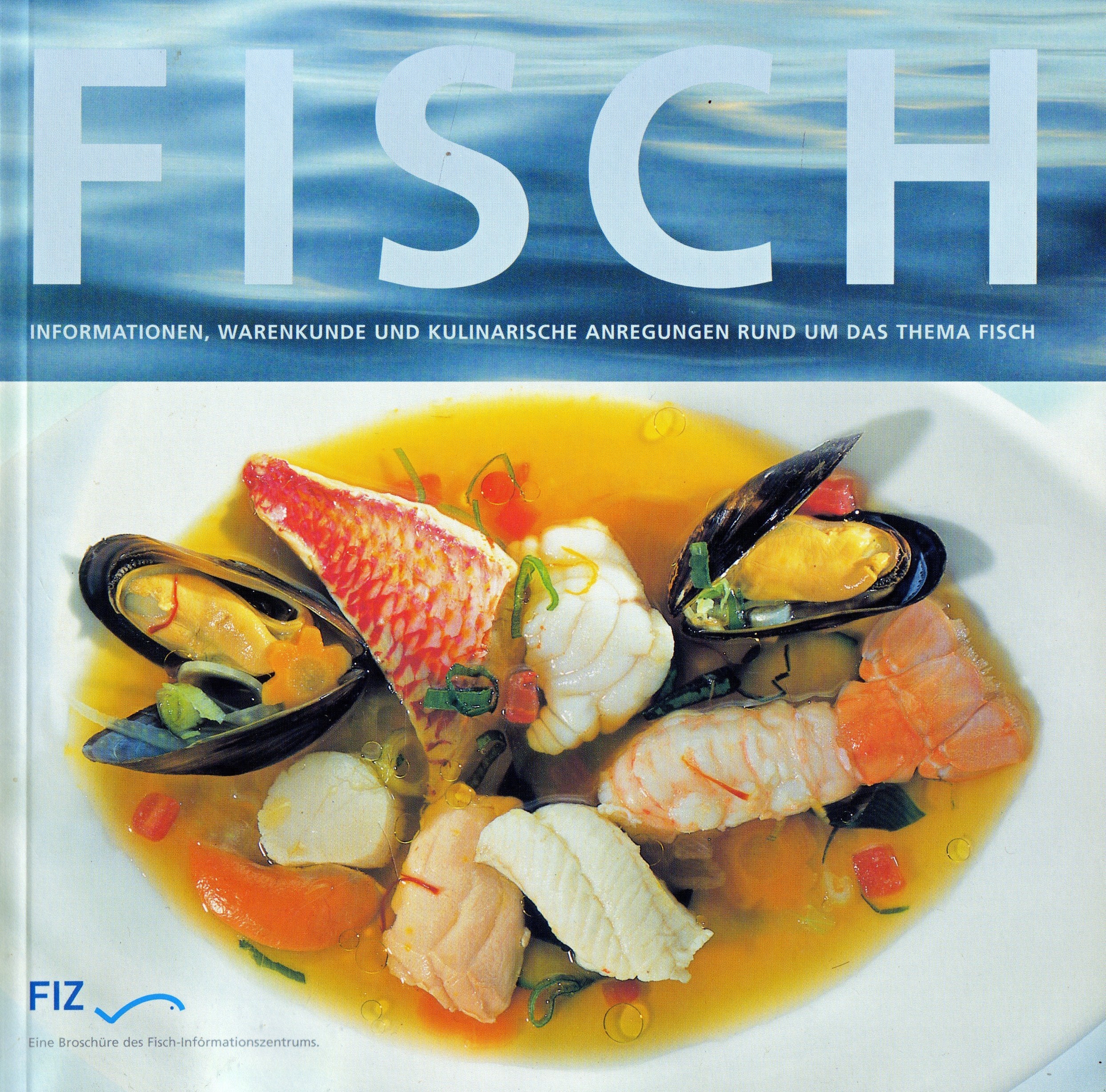 Fisch - Informationen, Warenkunde und kulinarische Anregungen rund um das Thema Fisch Leisure, Home & Garden