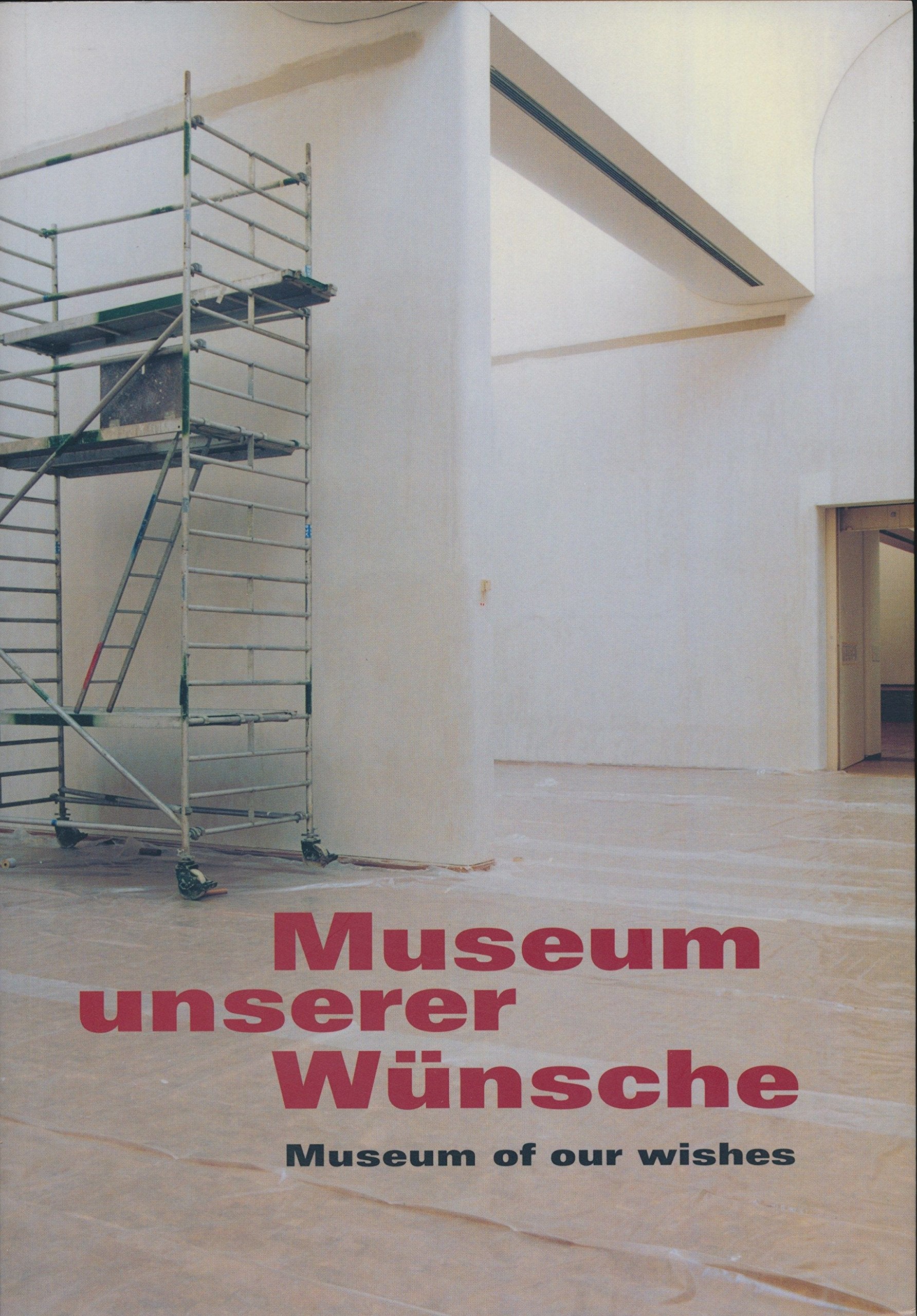 Museum unserer Wünsche / Museum of our wishes. Film, Art & Culture