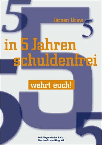 In 5 Jahren schuldenfrei Law