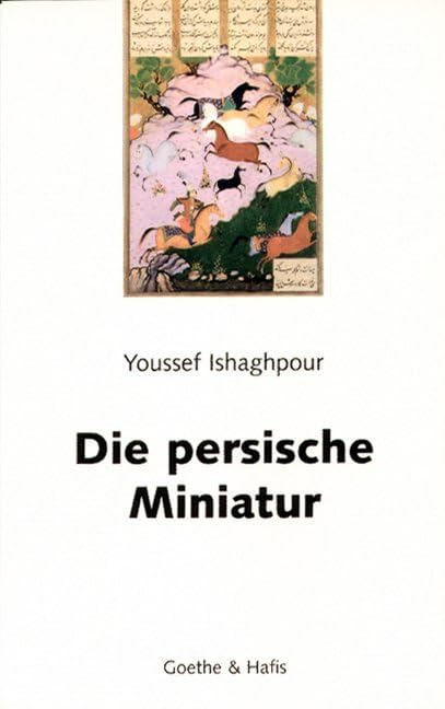 Die persische Miniatur Second-hand books on film, art and culture