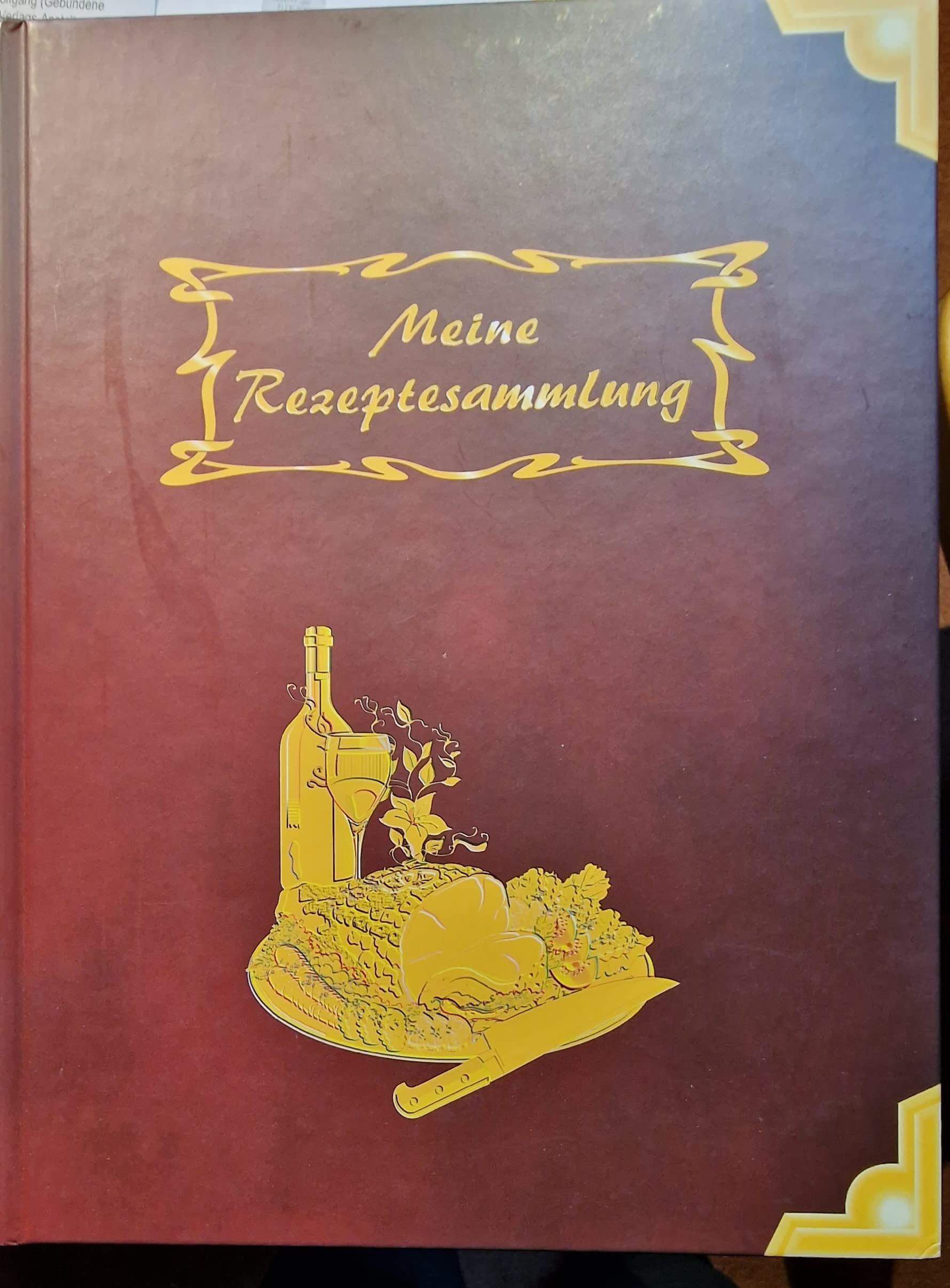 Meine Rezeptesammlung ...zum Selberausfüllen Books