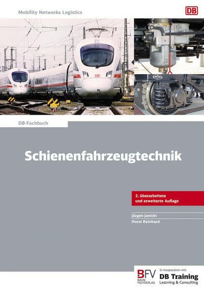 Schienenfahrzeugtechnik (DB-Fachbuch) - Janicki, Jürgen book
