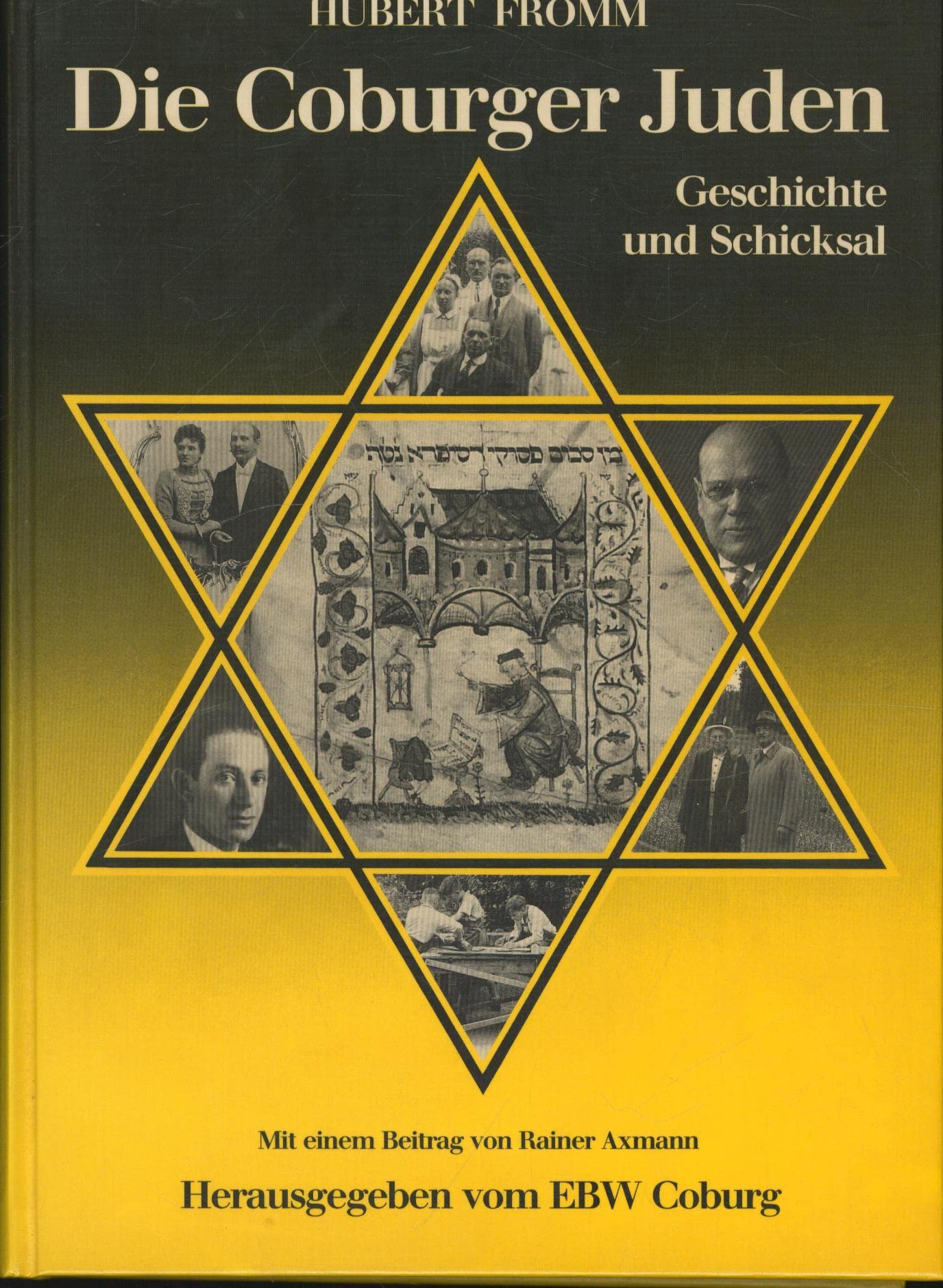Die Coburger Juden - Geschichte und Schicksal (Livre en allemand) book