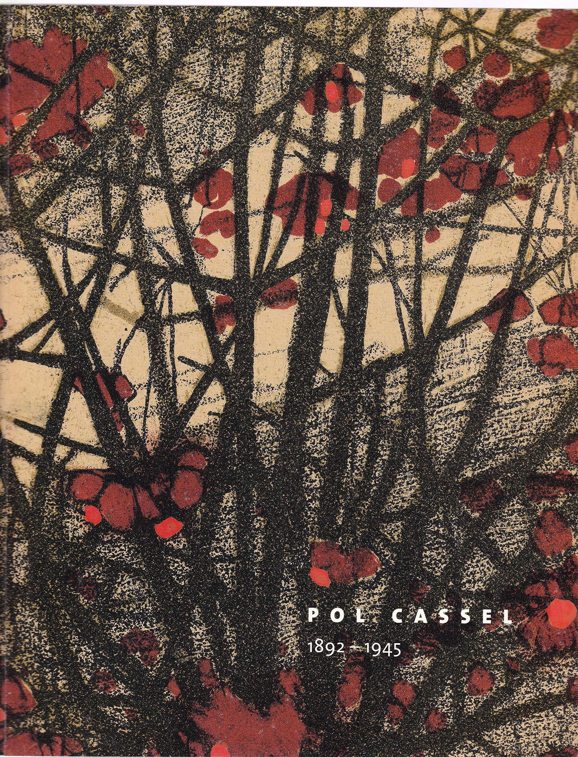 Pol Cassel (1892-1945): Ein Dresdner Maler der Klassischen Moderne - Diegelmann, Franz C book
