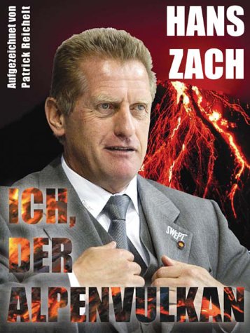 Ich, der Alpenvulkan. Die Autobiografie des Eishockeybundestrainers. Leisure & Fun