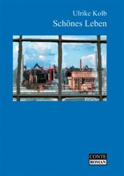 Schönes Leben: Roman (Conte Roman) Contemporary literature Books