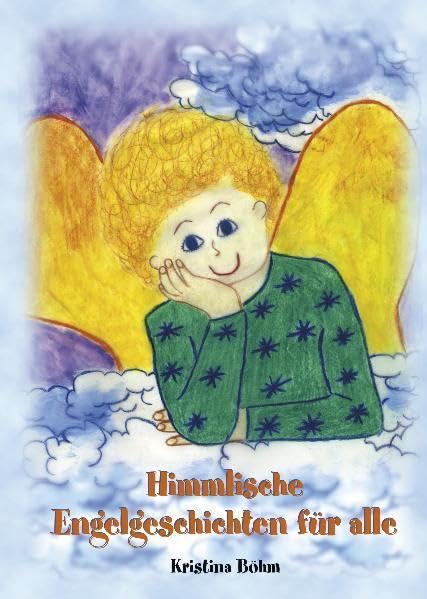 Himmlische Engelsgeschichten für alle Non-fiction