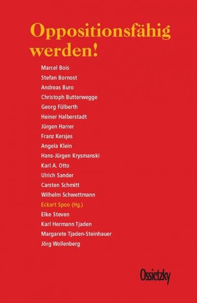Oppositionsfähig werden!: Einsendungen zum 80. Geburtstag von Arno Klönne Books