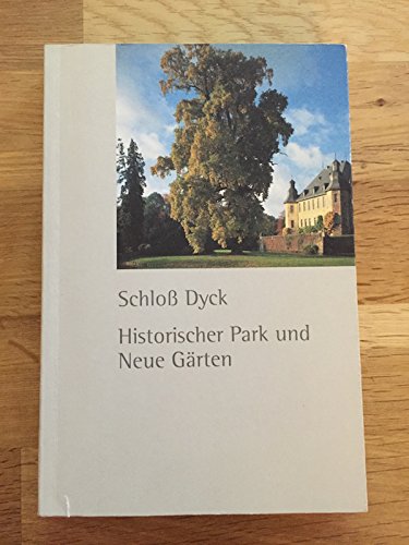 Schloss Dyck. Historischer Park und Neue Gärten Architecture