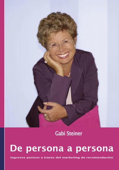 De persona a persona. Ingresos pasivos a traves del marketing de recomendacion book