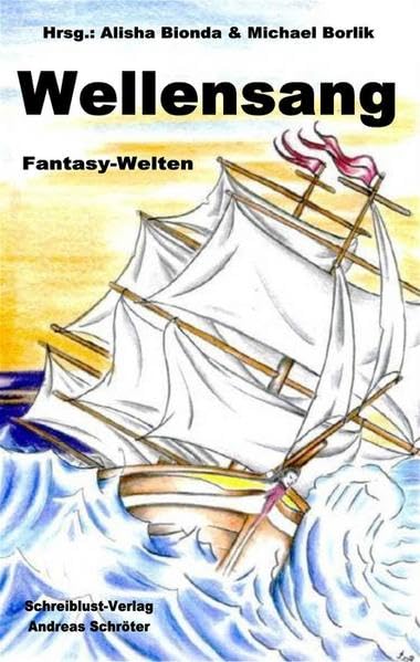 Wellensang: Fantasy-Welten Contemporary literature