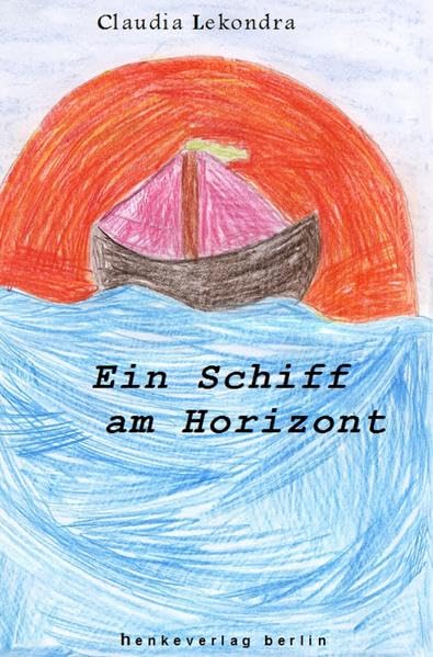 Ein Schiff am Horizont Contemporary literature Books