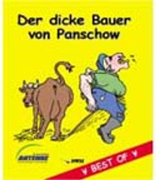 Der dicke Bauer von Panschow - Best of Cartoons