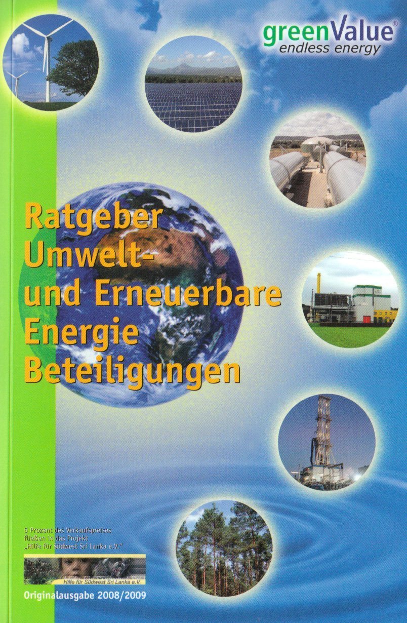 Ratgeber Umwelt- und Erneuerbare Energie Beteiligungen Ausgabe 2008/2009 Business, Finance & Career