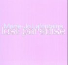 Marie-Jo Lafontaine - Lost Paradise: Dt. /Engl. /Franz. Film, Art & Culture