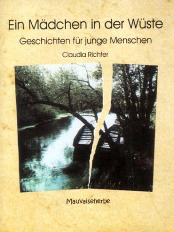Ein Mädchen in der Wüste. Geschichten für junge Menschen Contemporary literature