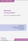Referate richtig halten: Know-how für erfolgreiches Studieren Learning & Reference