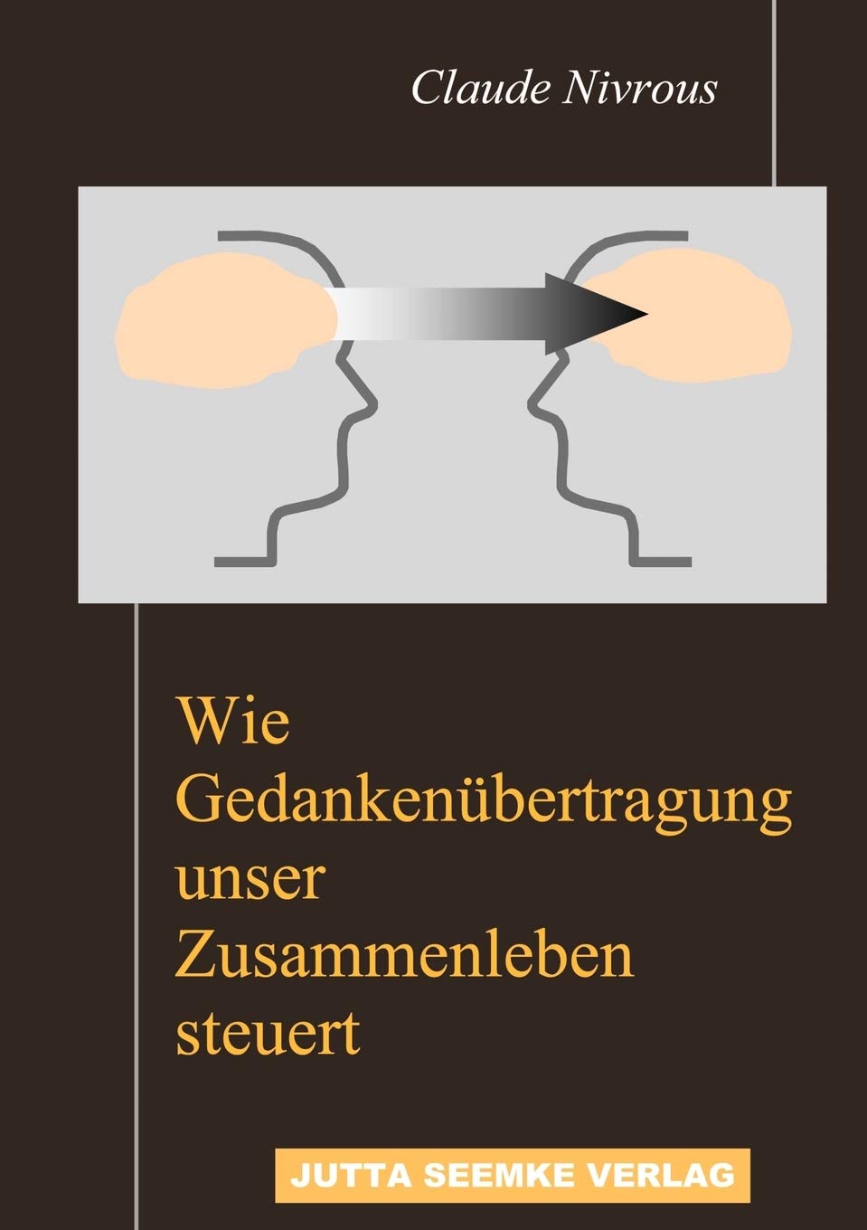 Wie Gedankenübertragung unser Zusammenleben steuert Lifestyle