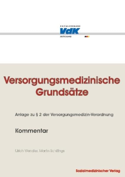 Versorgungsmedizinische Grundsätze - Kommentar Law