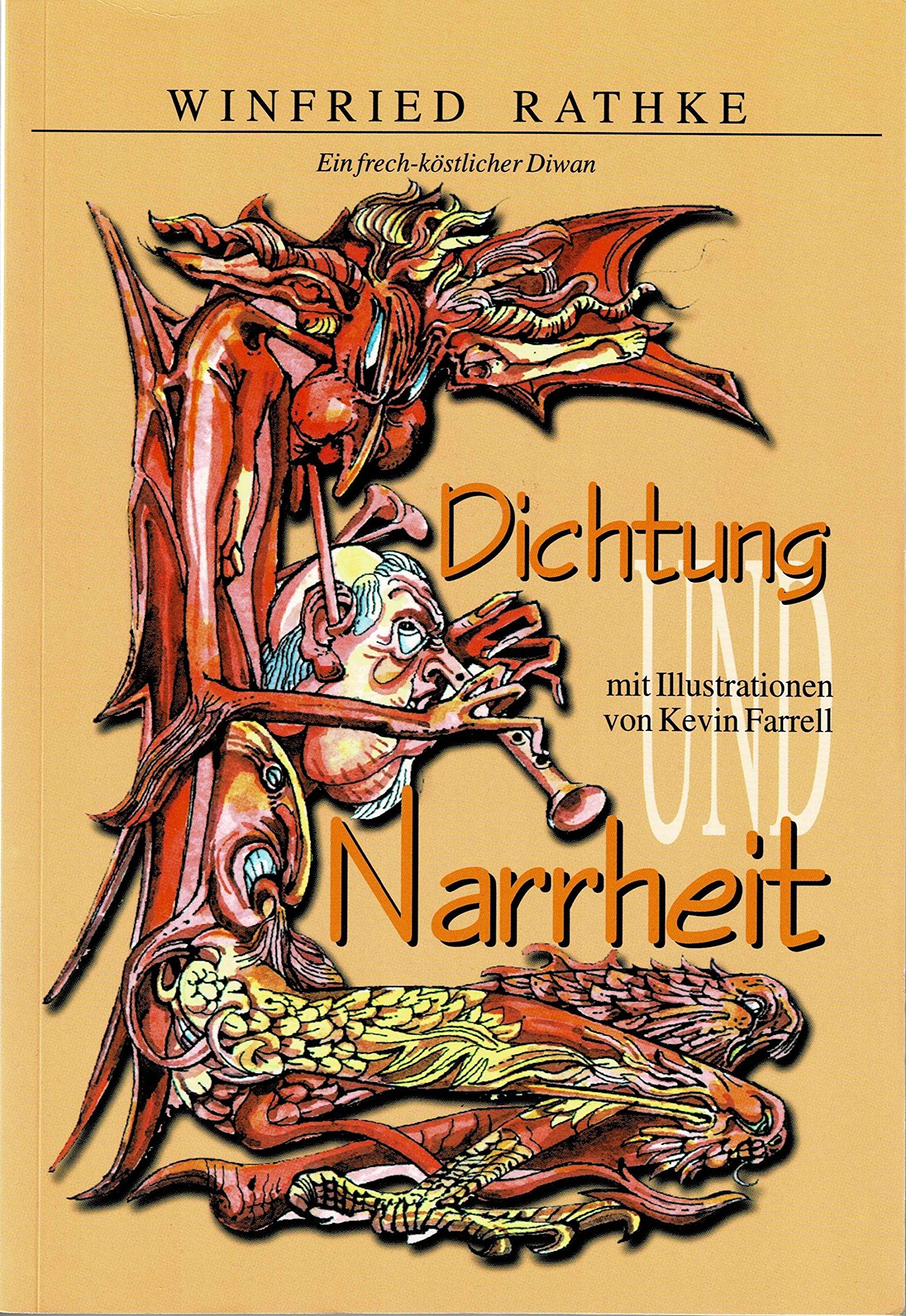 Dichtung Narrheit. Ein frech-köstlicher Diwan Books