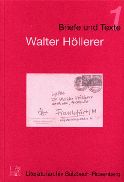Walter Höllerer: Zu seinen Gedichten und seiner Lyrik-Anthologie Transit (Briefe und Texte) Contemporary literature
