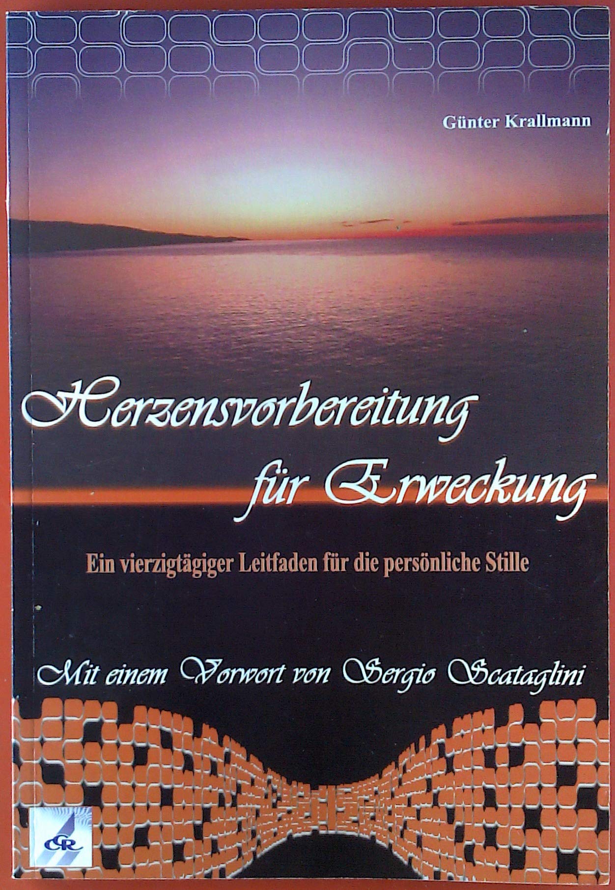 Herzensvorbereitung für Erweckung , ein vierzigtägiger Leitfaden für die persönliche Stille (Y8S) Books