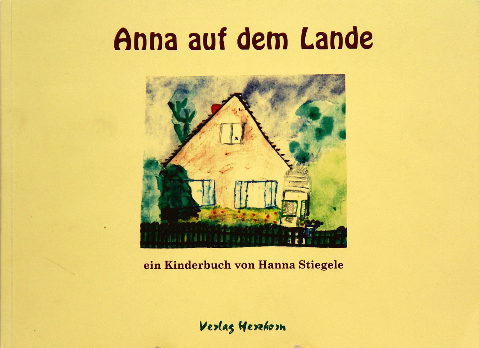 Anna auf dem Lande. Ein Kinderbuch Books