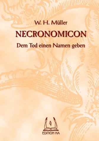 Necronomicon: Dem Tod einen Namen geben Death & Mourning