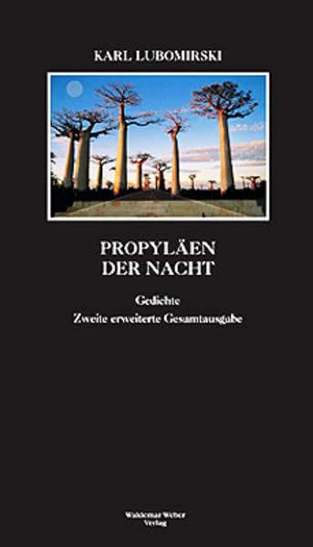 Propyläen der Nacht: Gedichte (Lyrik) - Lubomirski, Karl book
