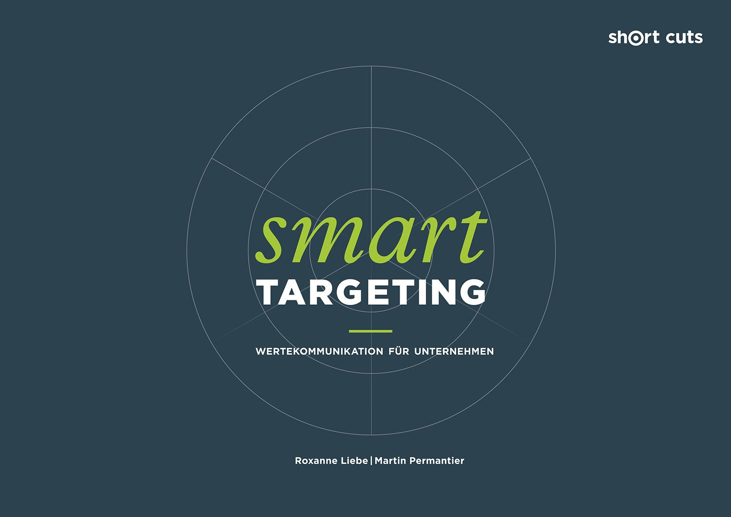 smart TARGETING: Wertekommunikation für Unternehmen Law