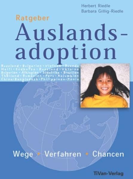 Ratgeber Auslandsadoption. Wege, Verfahren, Chancen. Law