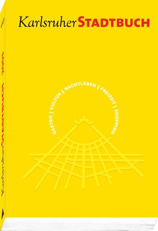 Karlsruher Stadtbuch: 2003 Travel Books