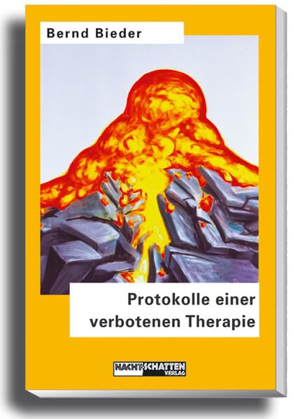 Protokolle einer verbotenen Therapie: Die Tiefen der Seele und längst vergangene Kindheitserlebnisse Medicine