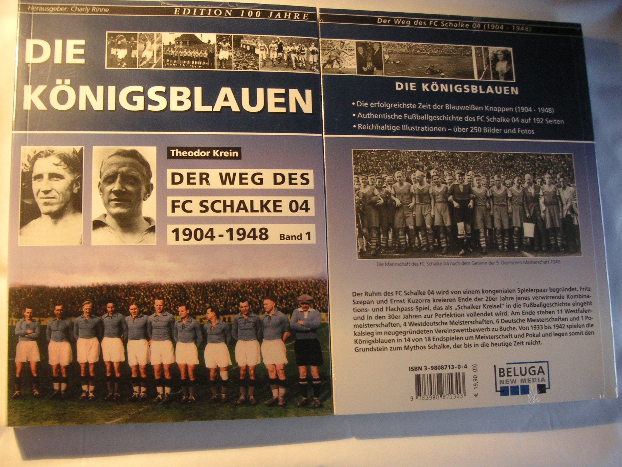 Die Königsblauen.Bd.1: Der Weg des FC Schalke 04 1904-1948 Leisure & Fun