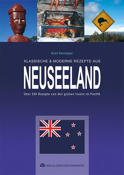 Klassische & moderne Rezepte aus Neuseeland Leisure, Home & Garden