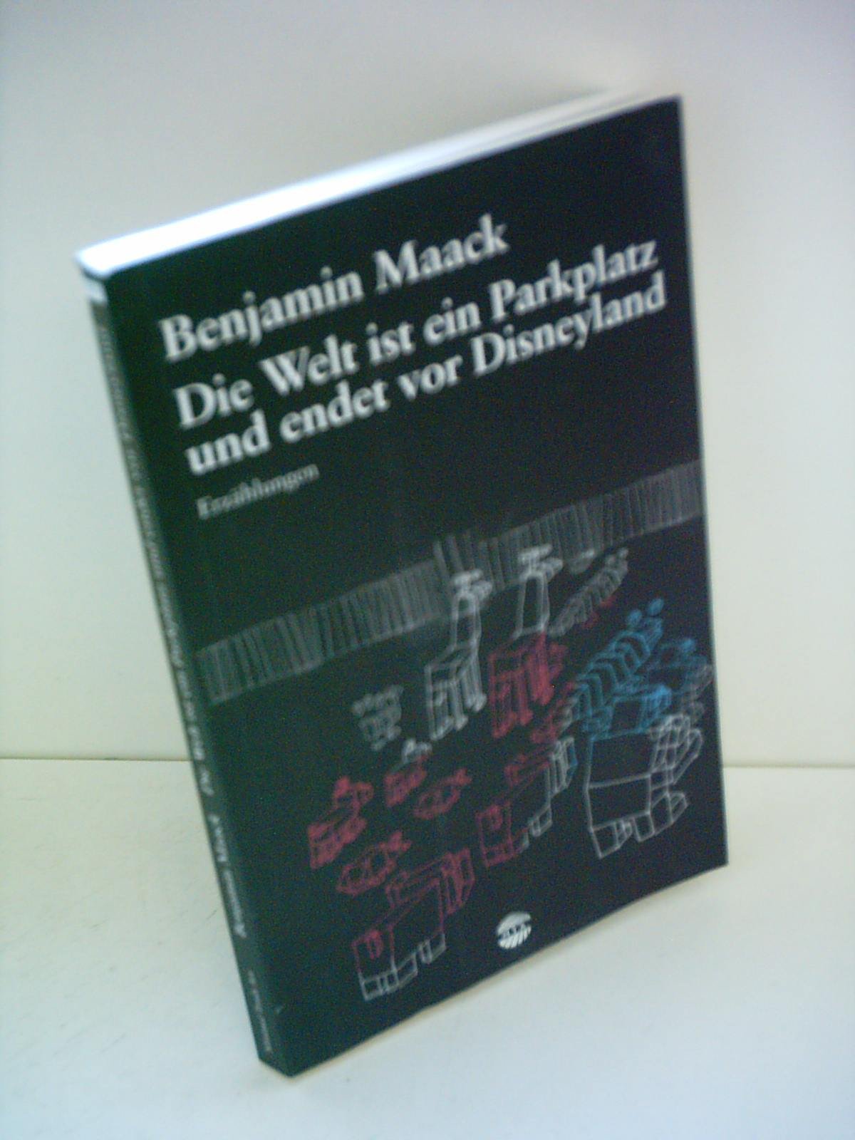 Die Welt ist ein Parkplatz und endet vor Disneyland Historical Fiction