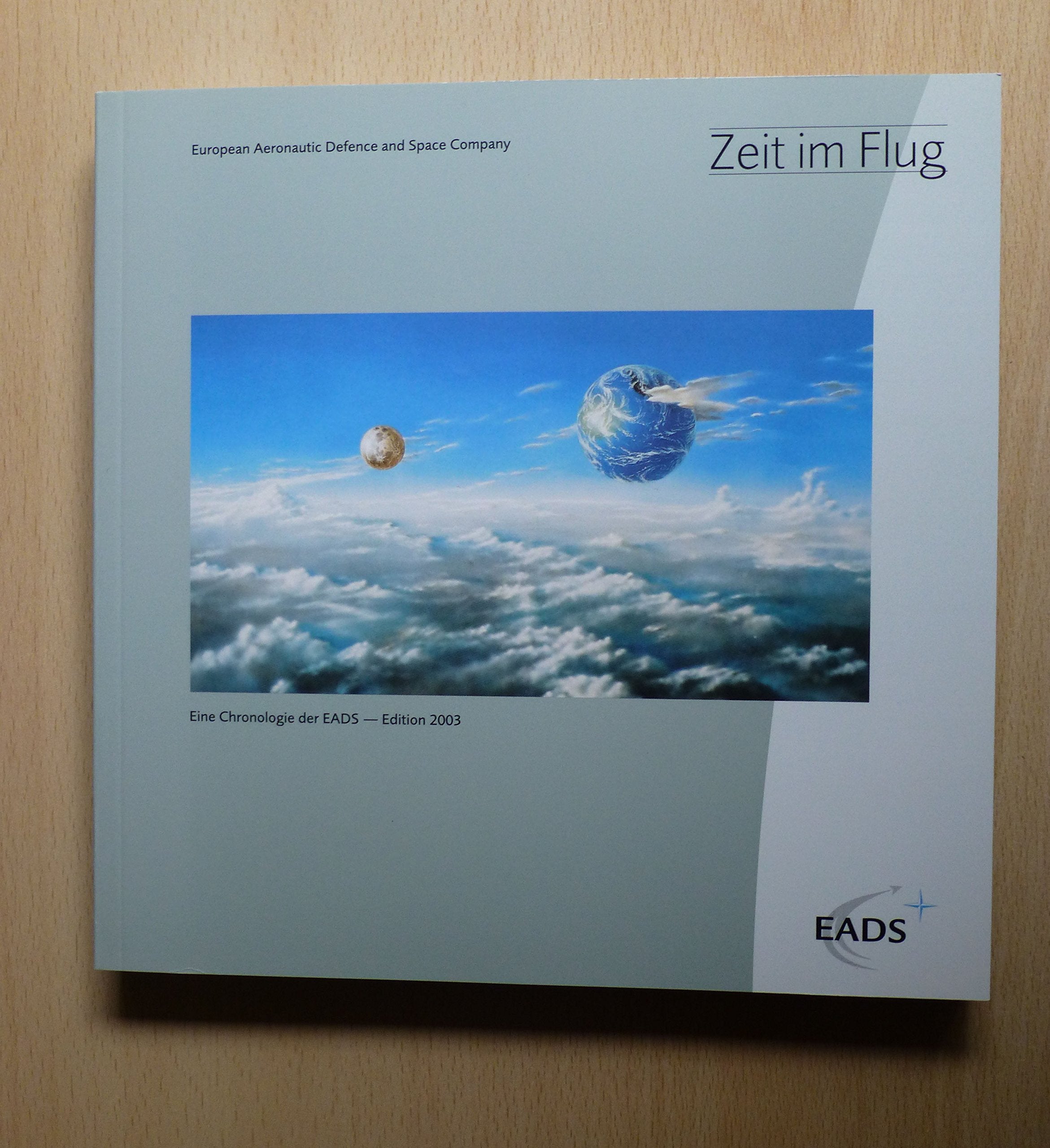 Zeit im Flug: Eine Chronologie der EADS Business, Finance & Career