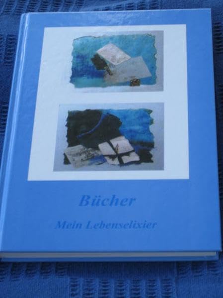 Bücher - Mein Lebenselexier: Die besten Freunde und Begleiter. Anthologie Lifestyle