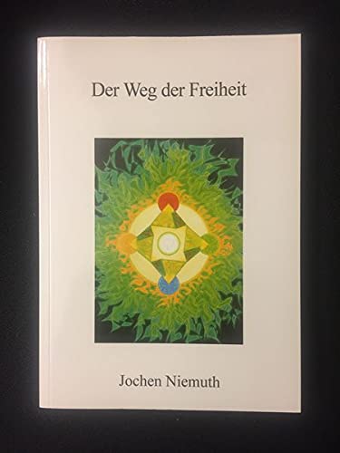 Der Weg der Freiheit (Vorträge zum Weg) Books